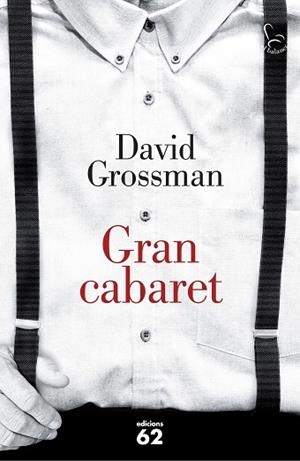 GRAN CABARET | 9788429774306 | GROSSMAN, DAVID | Llibreria Huch - Llibreria online de Berga 