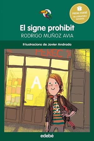SIGNE PROHIBIT, EL | 9788468315805 | MUÑOZ AVIA, RODRIGO | Llibreria Huch - Llibreria online de Berga 