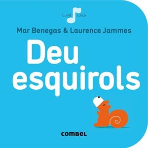 DEU ESQUIROLS | 9788498259667 | BENEGAS, MAR - JAMMES, LAURENCE | Llibreria Huch - Llibreria online de Berga 