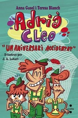 ANIVERSARI ACCIDENTAT, UN | 9788466137669 | GASOL, ANNA - BLANCH, TERESA | Llibreria Huch - Llibreria online de Berga 
