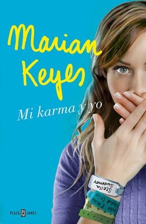 MI KARMA Y YO | 9788401389405 | KEYES, MARIAN | Llibreria Huch - Llibreria online de Berga 