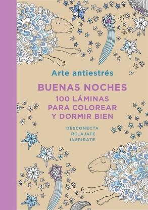 BUENAS NOCHES 100 LAMINS PARA COLOREAR | 9788401347436 | VÁRIOS AUTORES | Llibreria Huch - Llibreria online de Berga 