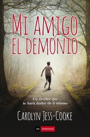 AMIGO EL DEMONIO, MI | 9788415945987 | JESS-COOKE, CAROLYN | Llibreria Huch - Llibreria online de Berga 