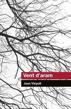 VENT D'ARAM | 9788415954248 | VINYOLI, JOAN | Llibreria Huch - Llibreria online de Berga 