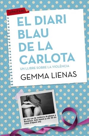 DIARI BLAU DE LA CARLOTA, EL | 9788416334155 | LIENAS, GEMMA | Llibreria Huch - Llibreria online de Berga 