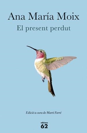 PRESENT PERDUT, EL | 9788429774467 | MOIX, ANA MARIA | Llibreria Huch - Llibreria online de Berga 