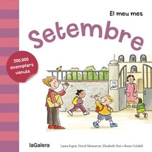 SETEMBRE | 9788424655808 | ESPOT PUIG, LAURA/MONSERRAT MOLAS, DAVID/TORT FRESQUET, ELISABETH | Llibreria Huch - Llibreria online de Berga 
