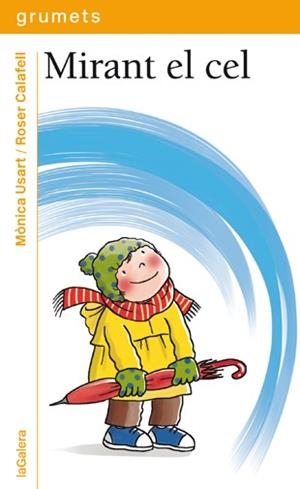 MIRANT EL CEL | 9788424649890 | USART, MONICA - CALAFELL, ROSER | Llibreria Huch - Llibreria online de Berga 