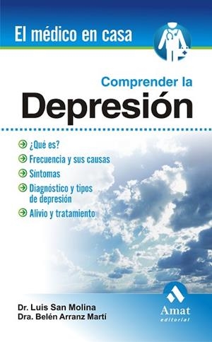 DEPRESION, LA | 9788497353458 | SAN MOLINA, LUIS - ARRANZ MARTI, BELEN | Llibreria Huch - Llibreria online de Berga 