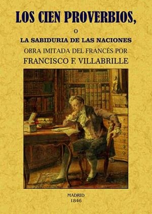 CIEN PROVERBIOS O LA SABIDURIA DE LAS NACIONES | 9788490014790 | VILLABRILLE, FRANCISCO | Llibreria Huch - Llibreria online de Berga 