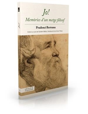 JO MEMORIES D'UN METGE FILOSOF | 9788494342424 | BERTRANA, PRUDENCI | Llibreria Huch - Llibreria online de Berga 