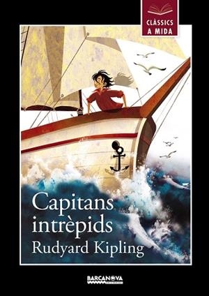 CAPITANS INTREPIDS | 9788448932992 | KIPLING, RUDYARD | Llibreria Huch - Llibreria online de Berga 