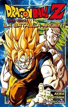 BATALLA ARDENT, LA DRAGON BALL Z | 9788416308965 | TORIYAMA, AKIRA | Llibreria Huch - Llibreria online de Berga 