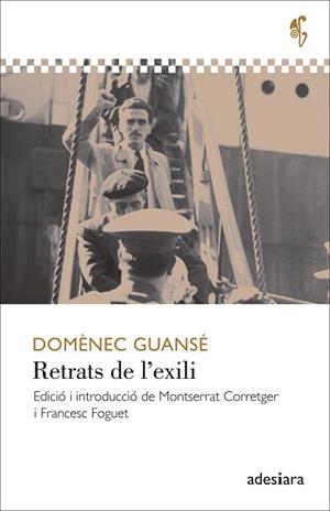 RETRATS DE L'EXILI | 9788492405947 | GUANSE, DOMENEC | Llibreria Huch - Llibreria online de Berga 