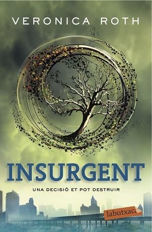 INSURGENT | 9788416334377 | ROTH, VERONICA | Llibreria Huch - Llibreria online de Berga 