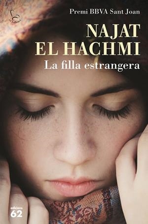 FILLA ESTRANGERA, LA | 9788429774689 | EL HACHMI, NAJAT | Llibreria Huch - Llibreria online de Berga 
