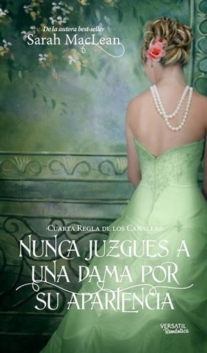 NUNCA JUZGUES A UNA DAMA POR SU APARENCIA | 9788494358272 | MACLEAN, SARAH | Llibreria Huch - Llibreria online de Berga 