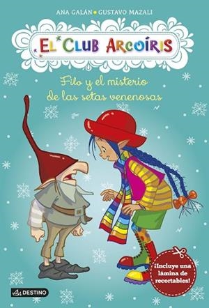 FILO Y EL MISTERIO DE LAS SETAS VENENOSA | 9788408146476 | GALAN, ALAN/MAZALI, GUSTAVO | Llibreria Huch - Llibreria online de Berga 