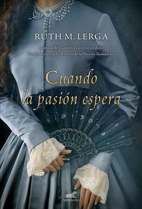 CUANDO LA PASION ESPERA | 9788415420958 | MORAGREGA LERGA, RUTH [VER TITULOS] | Llibreria Huch - Llibreria online de Berga 