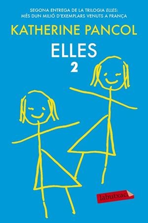 ELLES 2 | 9788416334605 | PANCOL, KATHERINE (1949-) [VER TITULOS] | Llibreria Huch - Llibreria online de Berga 