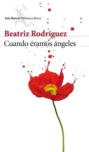 CUANDO ERAMOS ANGELES | 9788432225697 | RODRIGUEZ, BEATRIZ | Llibreria Huch - Llibreria online de Berga 