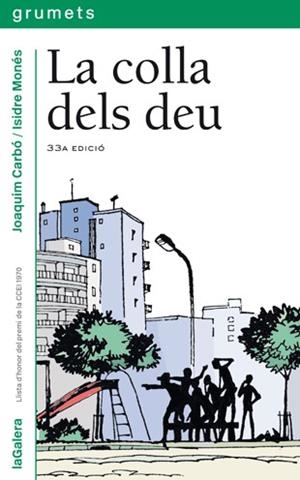 COLLA DELS DEU, LA | 9788424681050 | CARBO, JOAQUIM | Llibreria Huch - Llibreria online de Berga 
