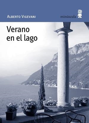VERANO EN EL LAGO | 9788495587534 | VIGEVANI, ALBERTO [VER TITULOS] | Llibreria Huch - Llibreria online de Berga 