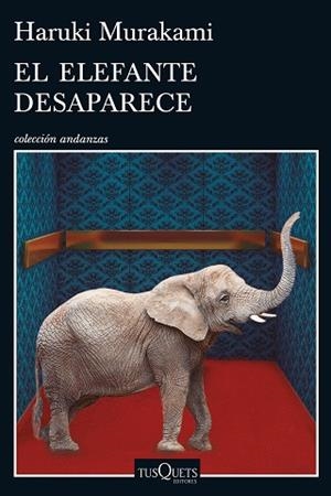 ELEFANTE DESAPARECE, EL | 9788490662410 | MURAKAMI, HARUKI | Llibreria Huch - Llibreria online de Berga 