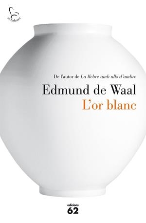 OR BLANC, L' | 9788429774986 | DE WAAL, EDMUND [VER TITULOS] | Llibreria Huch - Llibreria online de Berga 