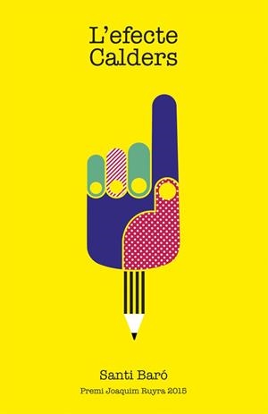EFECTE CALDERS, L' | 9788424657864 | BARO, SANTI | Llibreria Huch - Llibreria online de Berga 