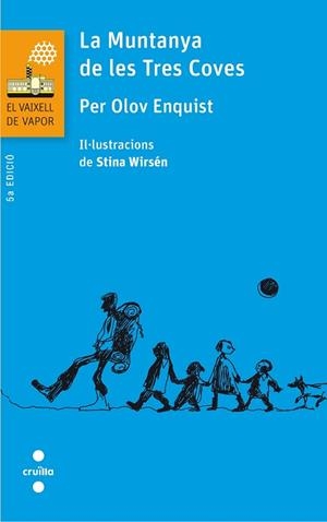 MUNTANYA DE LES TRES COVES, LA | 9788466140270 | OLOV ENQUIST, PER | Llibreria Huch - Llibreria online de Berga 