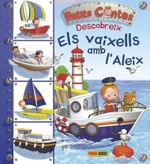 DESCOBREIX ELS VAIXELLS AMB L'ALEIX | 9788490943793 | Llibreria Huch - Llibreria online de Berga 