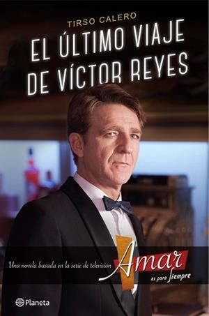 ULTIMO VIAJE DE VICTOR REYES, EL | 9788408147558 | CALERO, TIRSO | Llibreria Huch - Llibreria online de Berga 