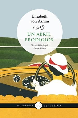 ABRIL PRODIGIOS, UN | 9788483308837 | VON ARNIM, ELIZABETH | Llibreria Huch - Llibreria online de Berga 