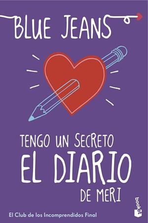 TENGO UN SECRETO EL DIARIO DE MERI | 9788408152828 | BLUE JEANS | Llibreria Huch - Llibreria online de Berga 