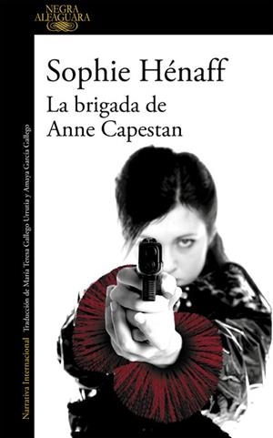 BRIGADA DE ANNE CAPESTAN, LA | 9788420419466 | HENAFF, SOPHIE | Llibreria Huch - Llibreria online de Berga 