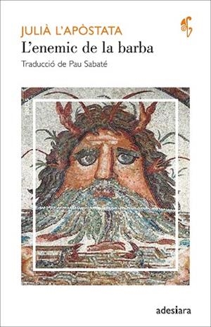 ENEMIC DE LA BARBA, L' | 9788492405992 | L'APOSTATA, JULIA [VER TITULOS] | Llibreria Huch - Llibreria online de Berga 