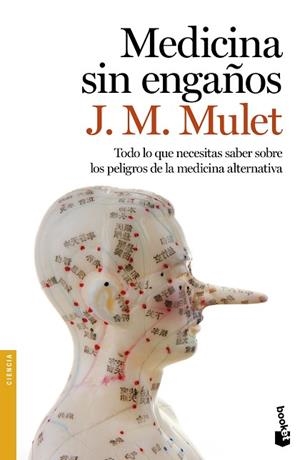 MEDICINA SIN ENGAÑOS | 9788423350841 | MULET, J.M | Llibreria Huch - Llibreria online de Berga 