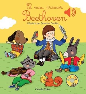 MEU PRIMER BEETHOVEN, EL | 9788416519606 | CORDIER, SEVERINE [VER TITULOS] | Llibreria Huch - Llibreria online de Berga 