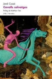 CAVALLS SALVATGES | 9788415269403 | CUSSA, JORDI | Llibreria Huch - Llibreria online de Berga 