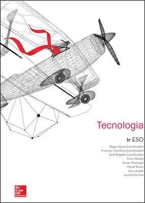 TECNOLOGIA 1 ESO | 9788448195595 | HOYOS,ROGER/GARÓFANO MONTORO,FRANCESC/REGALÉS,JORDI/ABADAL,ENRIC/MONTAGUT,XAVIER/RIVERA,MANEL/JOSEPH | Llibreria Huch - Llibreria online de Berga 