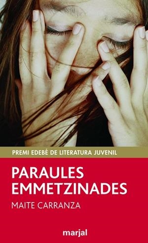 PARAULES EMMETZINADES | 9788483482292 | CARRANZA, MAITE | Llibreria Huch - Llibreria online de Berga 
