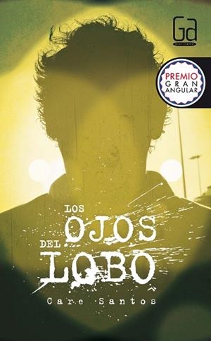 LOS OJOS DEL LOBO | 9788467584172 | SANTOS, CARE (1970-) [VER TITULOS] | Llibreria Huch - Llibreria online de Berga 