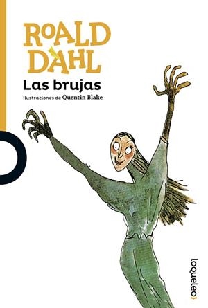 BRUJAS, LAS | 9788491221005 | DAHL, ROALD | Llibreria Huch - Llibreria online de Berga 