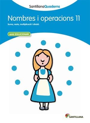 NOMBRES I OPERACIONS, EDUCACION PRIMARIA. QUADERN 11 | 9788468013923 | VARIOS AUTORES | Llibreria Huch - Llibreria online de Berga 