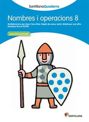 NOMBRES I OPERACIONS, EDUCACION PRIMARIA. QUADERN 8 | 9788468013893 | VARIOS AUTORES | Llibreria Huch - Llibreria online de Berga 