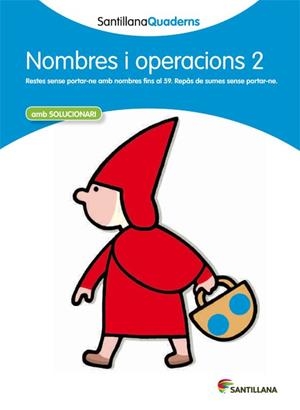 NOMBRES I OPERACIONS, EDUCACION PRIMARIA. QUADERN 2 | 9788468013831 | VARIOS AUTORES | Llibreria Huch - Llibreria online de Berga 