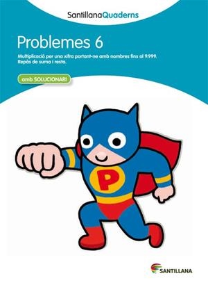 PROBLEMES, EDUCACION PRIMARIA. QUADERN 6 | 9788468014012 | VARIOS AUTORES | Llibreria Huch - Llibreria online de Berga 