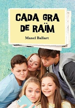 CADA GRA DE RAÏM | 9788494564840 | BALLART I PIQUE, MANEL [VER TITULOS] | Llibreria Huch - Llibreria online de Berga 
