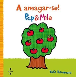 A AMAGAR-SE! | 9788466140317 | KAWAMURA, YAYOI [VER TITULOS] | Llibreria Huch - Llibreria online de Berga 
